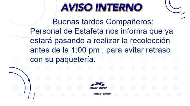 Aviso interno-Paquetería Estafeta.